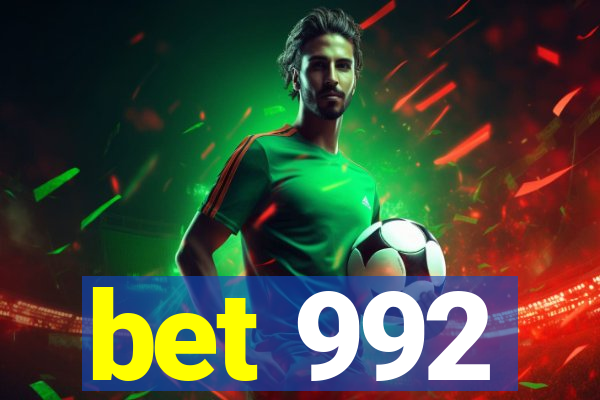 bet 992